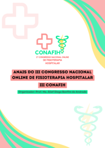 Anais do III Congresso Nacional Online de Fisioterapia Hospitalar – III CONAFIH
