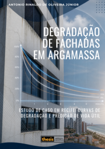 Degradação de fachadas em argamassa: estudo de caso em Recife – curvas de degradação e predição de vida útil