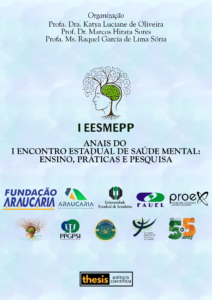 Anais do I Encontro Estadual de Saúde Mental: Ensino, Práticas e Pesquisa