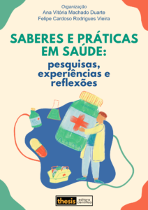 Saberes e Práticas em Saúde: pesquisas, experiências e reflexões