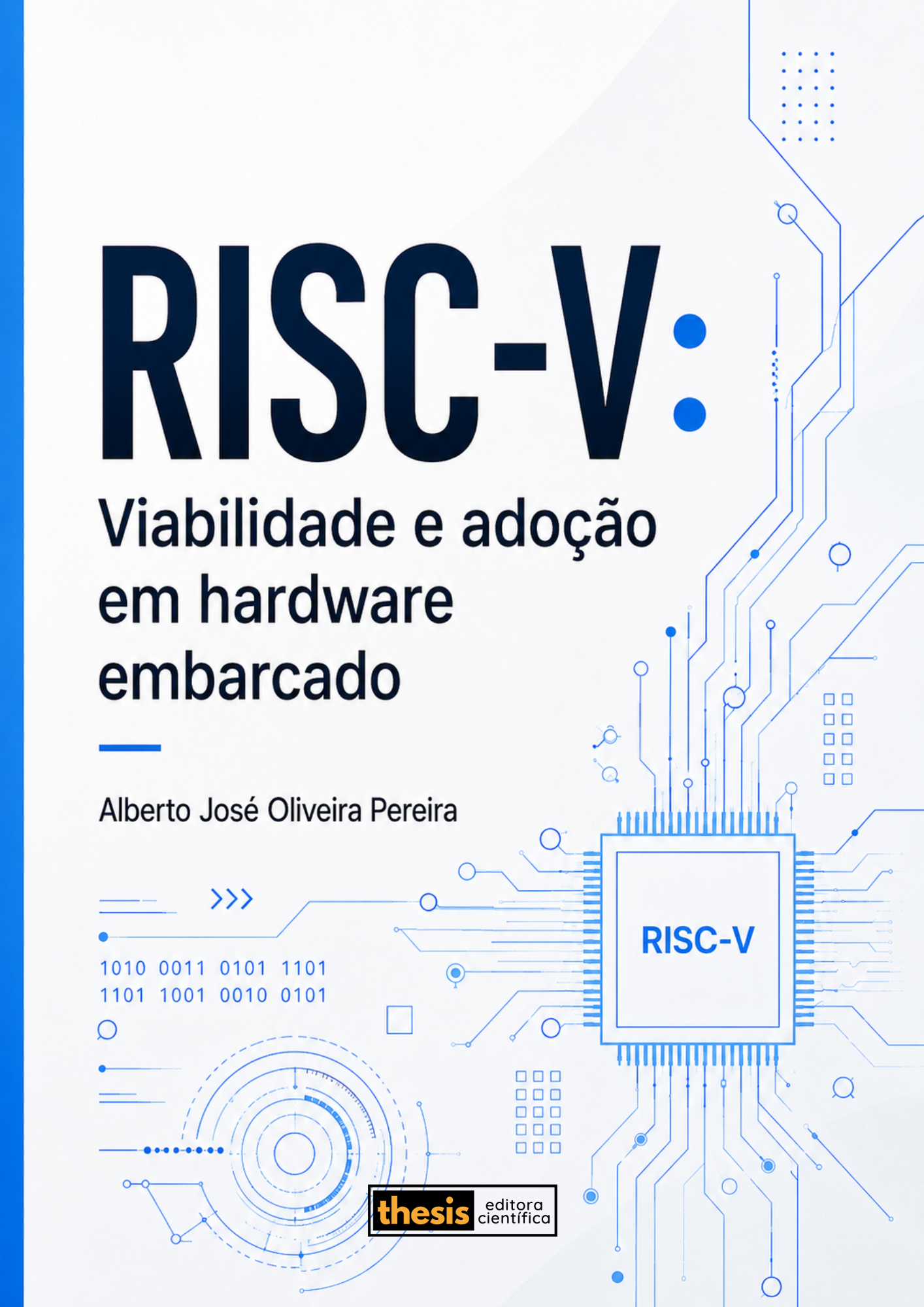 RISC-V: Viabilidade e adoção em hardware embarcado