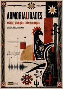 Armorialidades: análise, tradição, transformação