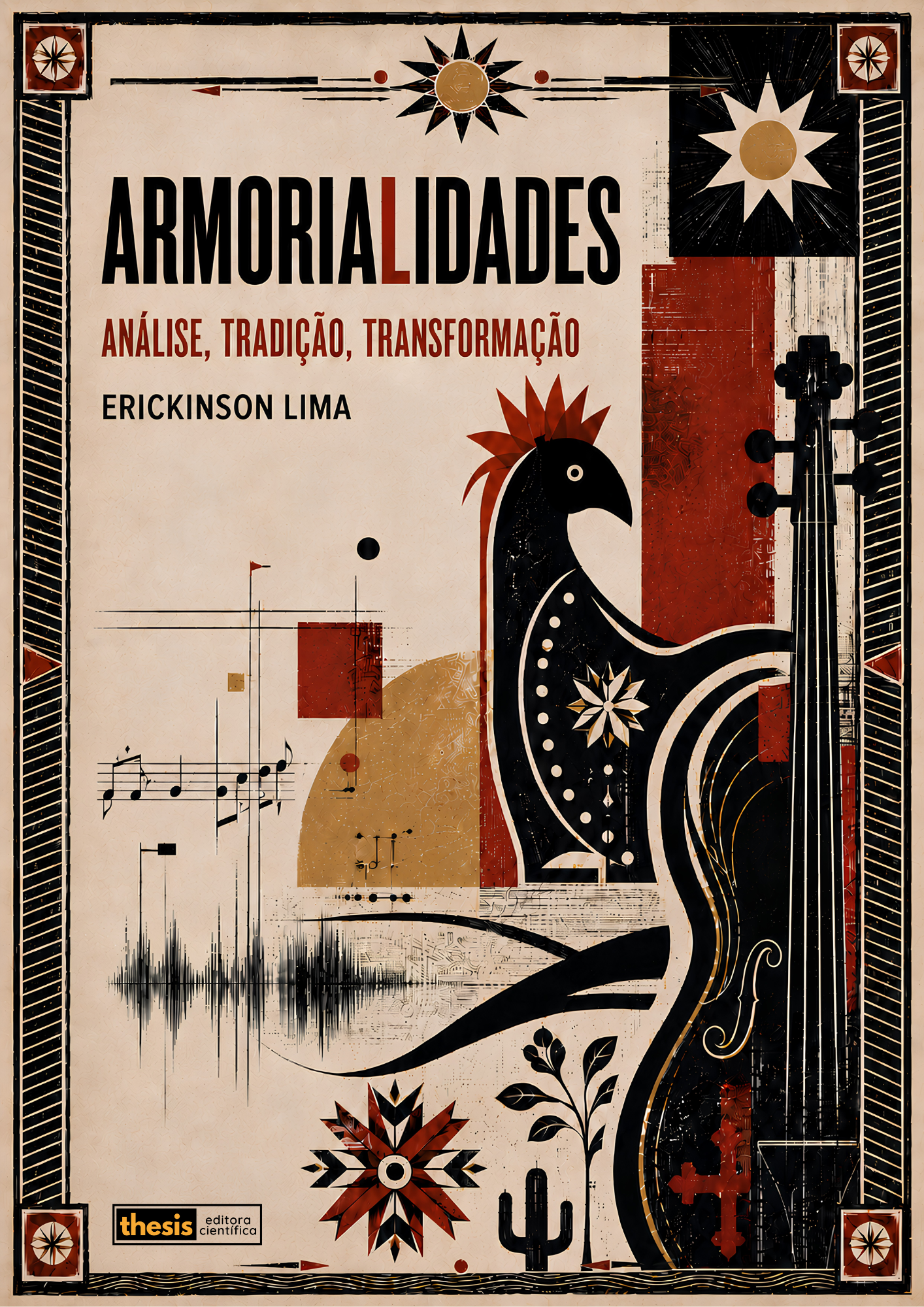 Armorialidades: análise, tradição, transformação